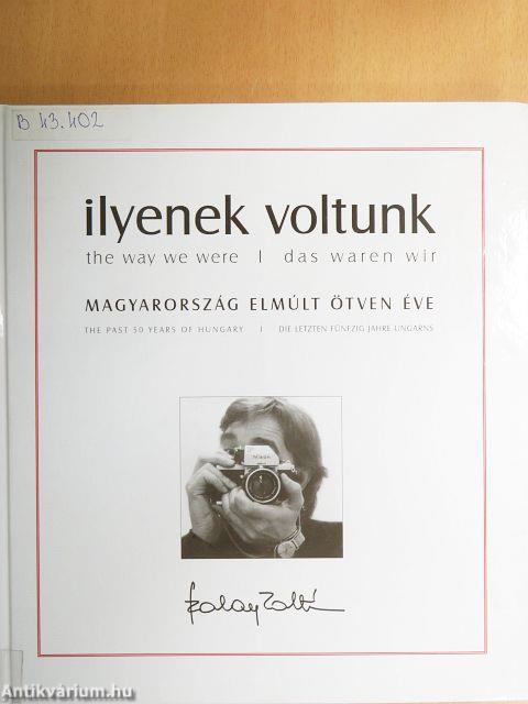 Ilyenek voltunk