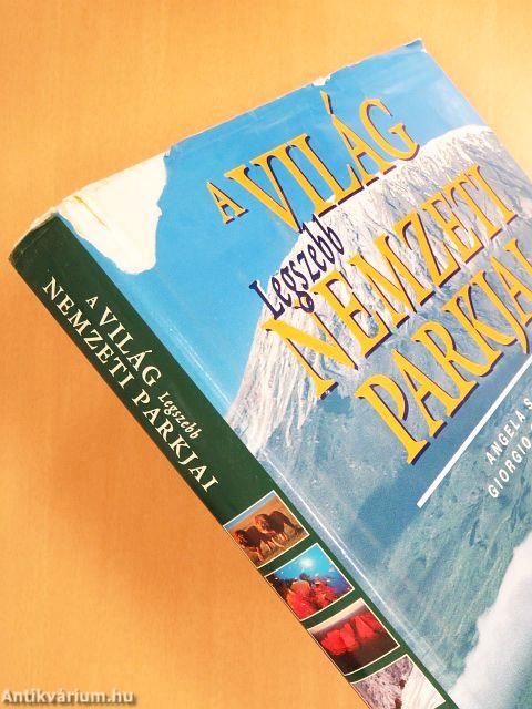 A világ legszebb nemzeti parkjai