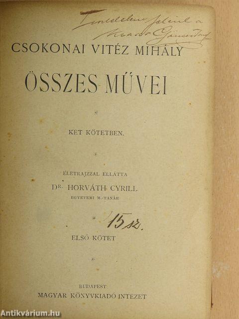 Csokonai Vitéz Mihály összes művei I-II. (rossz állapotú)