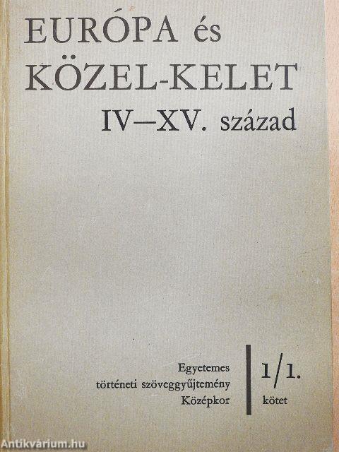 Európa és Közel-Kelet IV-XV. század