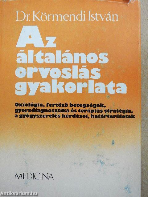 Az általános orvoslás gyakorlata