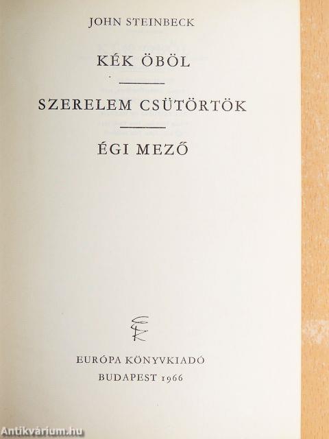 Kék öböl/Szerelem csütörtök/Égi Mező