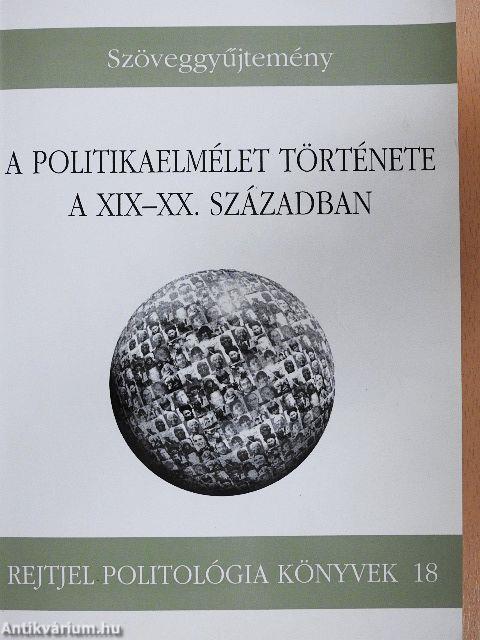 A politikaelmélet története a XIX-XX. században