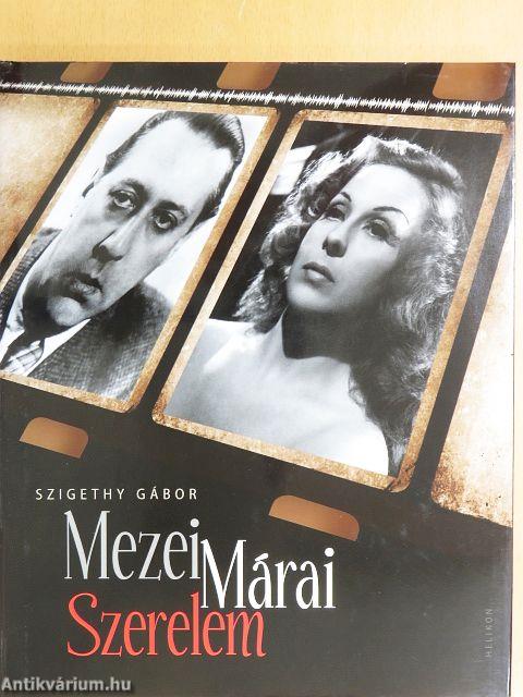 Mezei, Márai, Szerelem