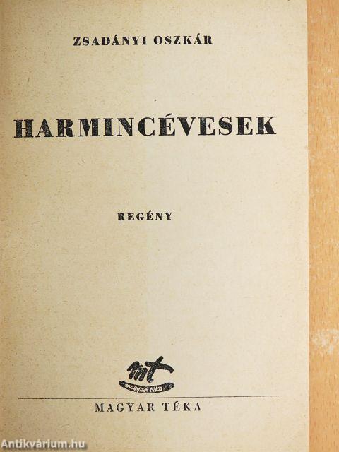 Harmincévesek