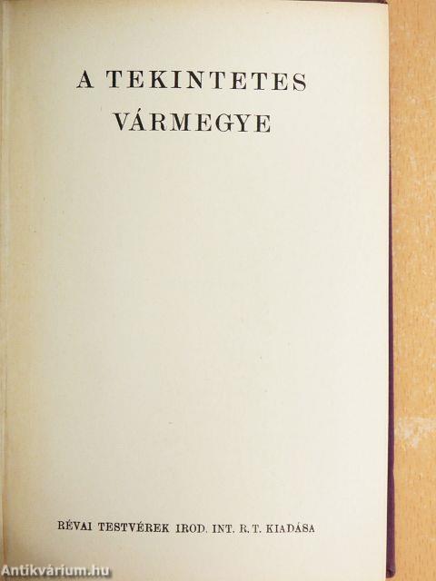 A tekintetes vármegye