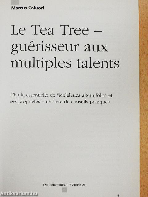 Le Tea Tree - guérisseur aux multiples talents