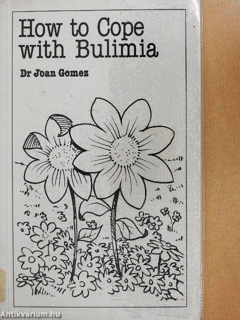 How to Cope with Bulimia