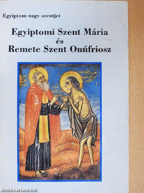 Egyiptomi Szent Mária és Remete Szent Onúfriosz