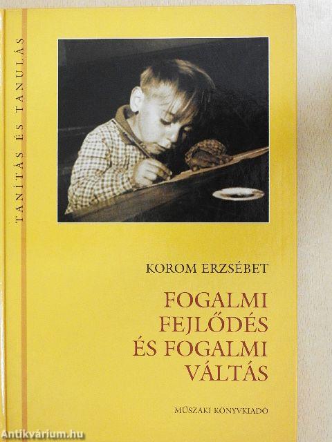 Fogalmi fejlődés és fogalmi váltás