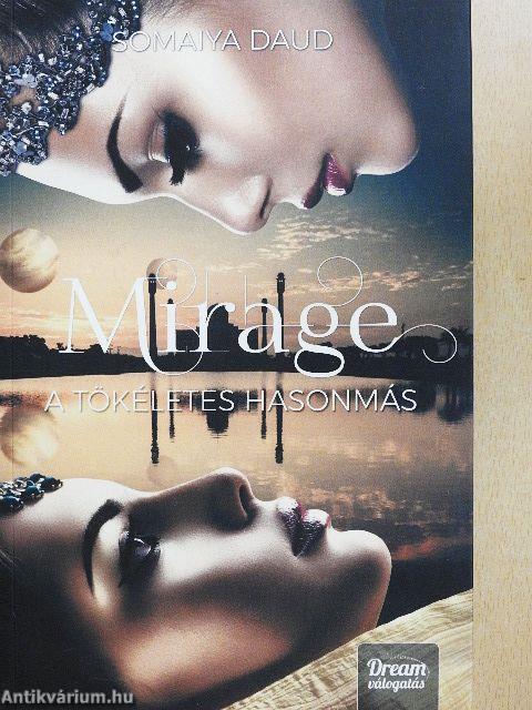 Mirage - A tökéletes hasonmás