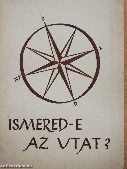 Ismered-e az utat?