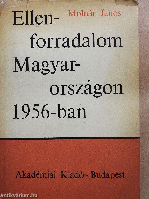 Ellenforradalom Magyarországon 1956-ban