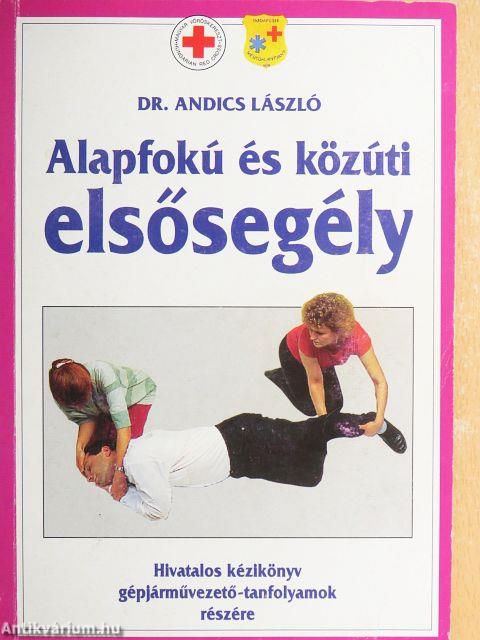 Alapfokú és közúti elsősegély