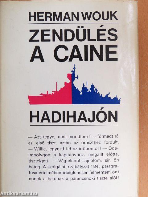 Zendülés a Caine hadihajón