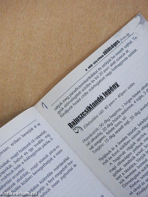 A 100 legjobb zöldséges finomság