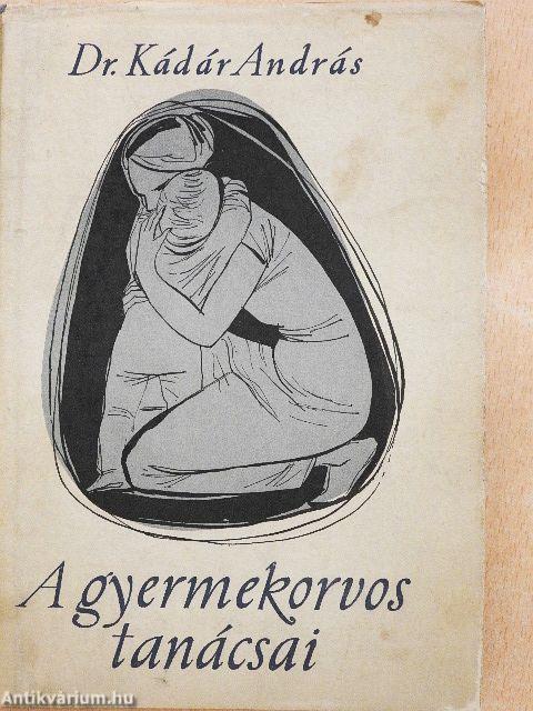 A gyermekorvos tanácsai