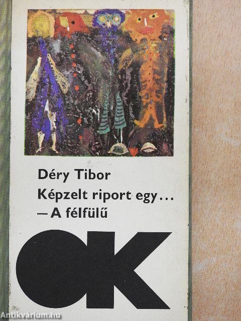 Képzelt riport egy amerikai pop-fesztiválról/A félfülű