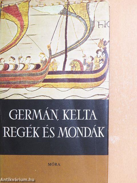 Germán, kelta regék és mondák