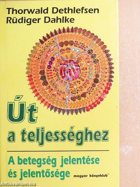 Út a teljességhez