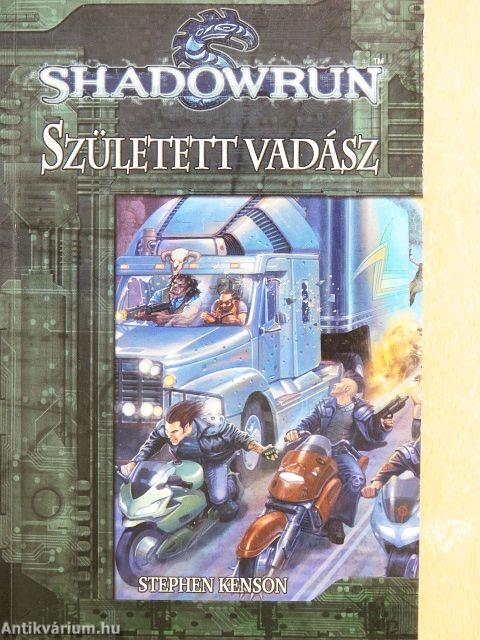 Született vadász