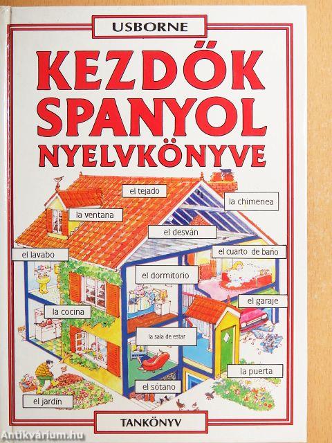 Kezdők spanyol nyelvkönyve