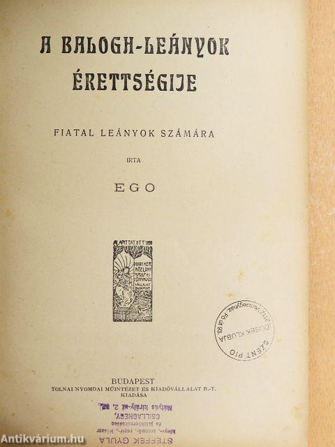 A Balogh-leányok érettségije