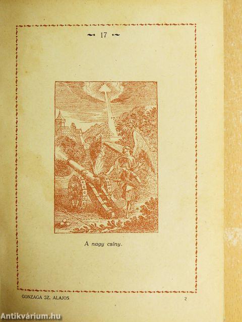 Gonzaga Szent Alajos élete
