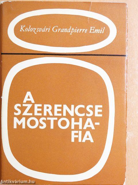 A szerencse mostohafia