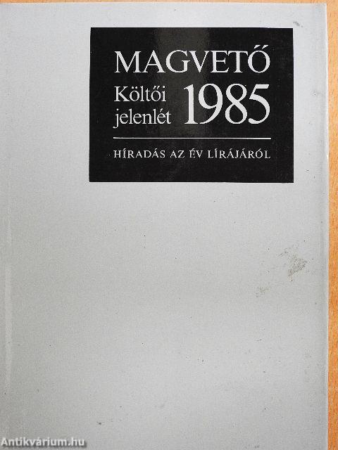 Költői jelenlét 1985.