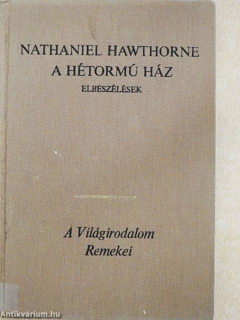 A hétormú ház