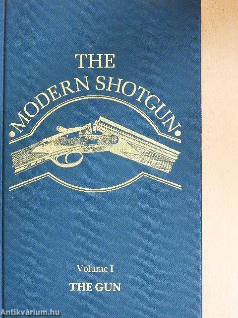 The Modern Shotgun I-III.