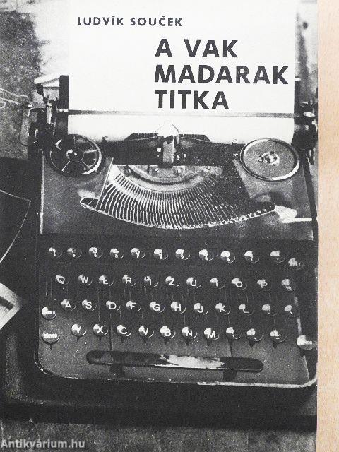 A vak madarak titka