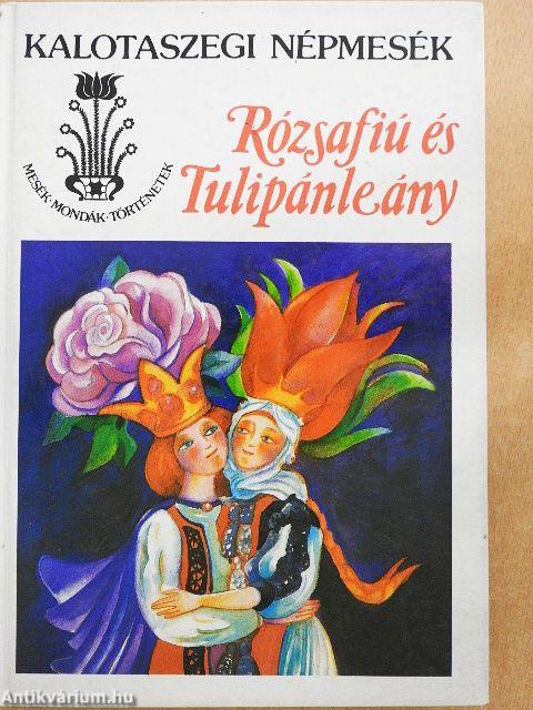 Rózsafiú és Tulipánleány