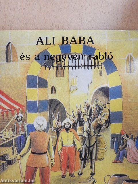 Ali baba és a negyven rabló/Az ébenfa ló