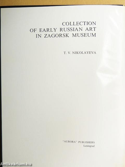 Collection of Early Russian Art in Zagorsk Museum