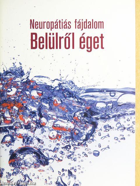 Neuropátiás fájdalom - belülről éget