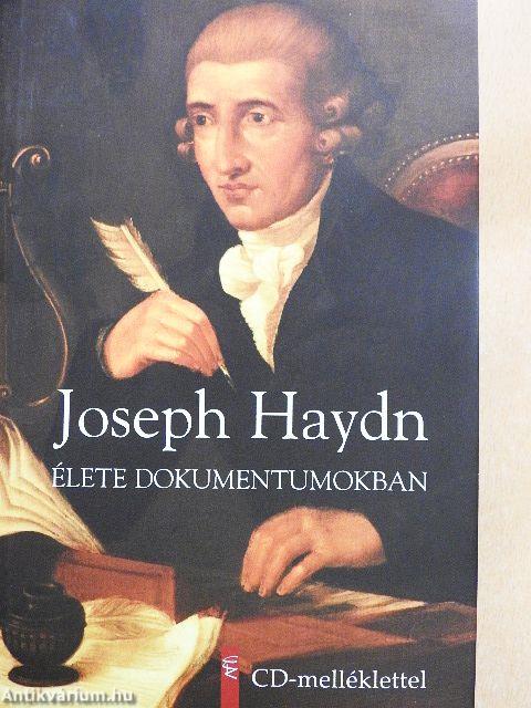 Joseph Haydn élete dokumentumokban - CD-vel