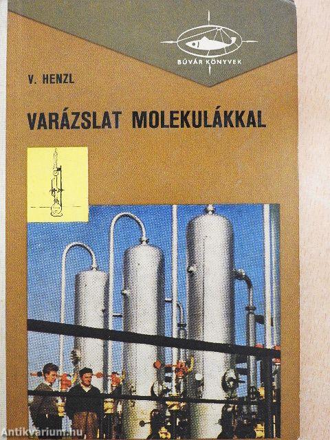 Varázslat molekulákkal