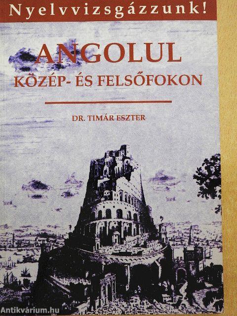 Angolul közép- és felsőfokon