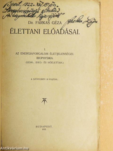 Dr. Farkas Géza élettani előadásai