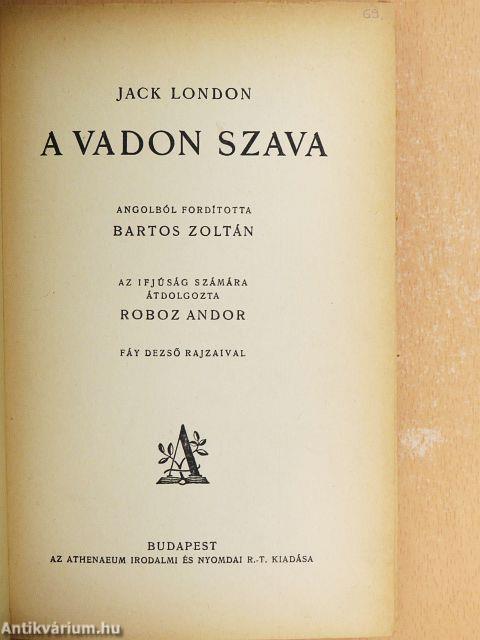 A vadon szava