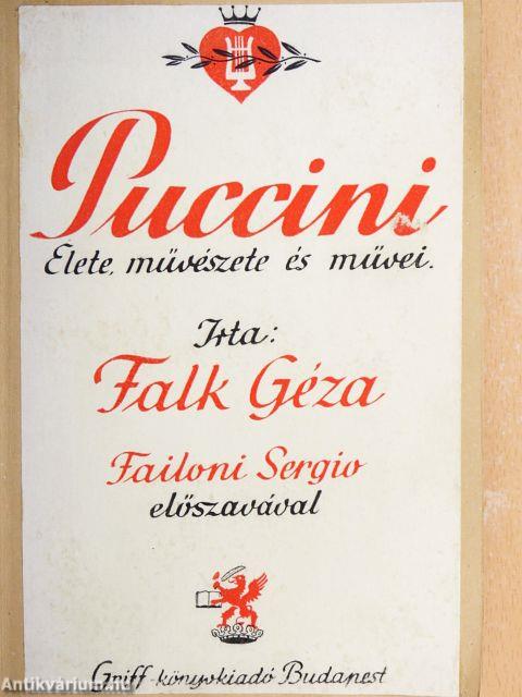 Puccini élete, művészete és művei