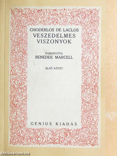 Veszedelmes viszonyok I-II.