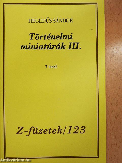 Történelmi miniatúrák III.