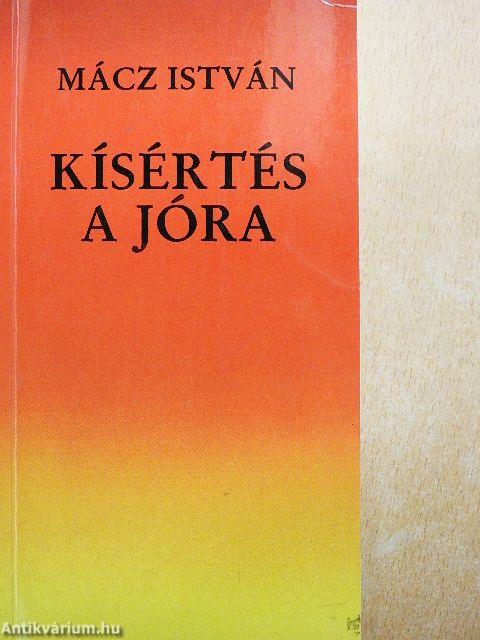 Kísértés a jóra