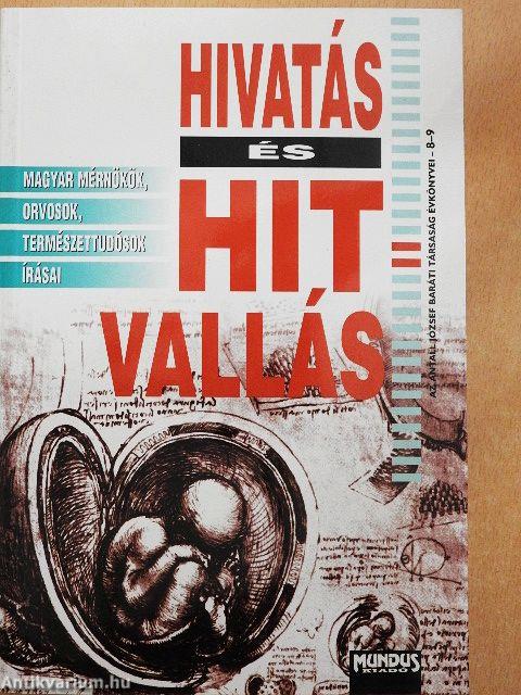 Hivatás és hitvallás 1-2.