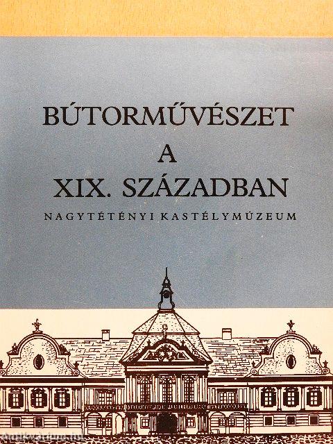 Bútorművészet a XIX. században