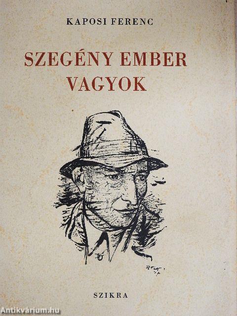 Szegény ember vagyok