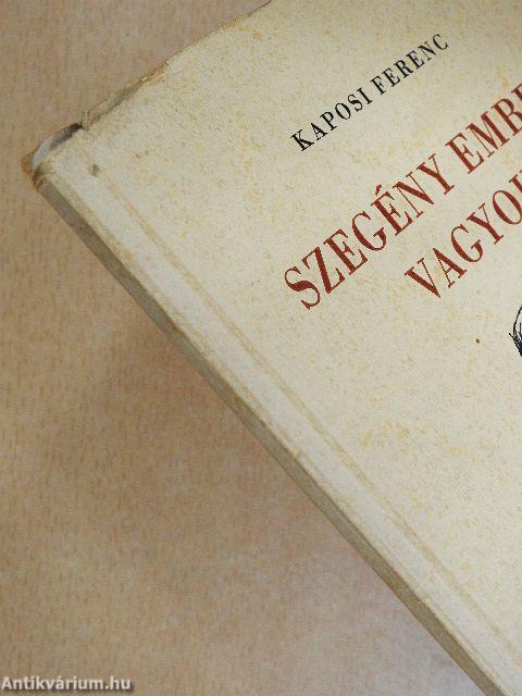 Szegény ember vagyok